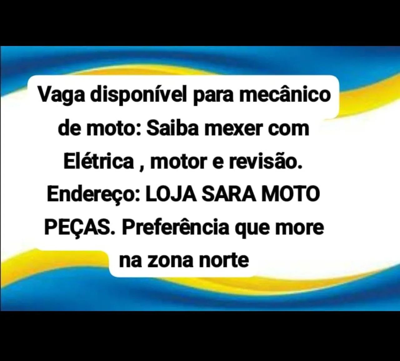 VAGA DISPONÍVEL PARA MECÂNICO DE MOTO. Leia descrição abaixo