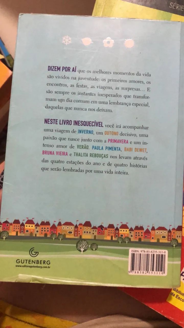 Livro Um Ano Inesquecível - Paula Pimenta, Babi Dewet, Bruna Vieira e Thalita Rebouças - Foto 2