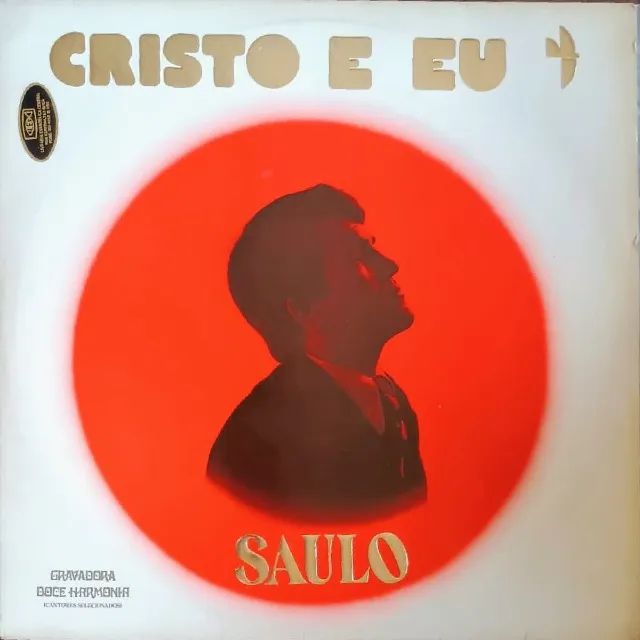 Lp Disco De Vinil Gospel Evangélico Saulo - Cristo e Eu