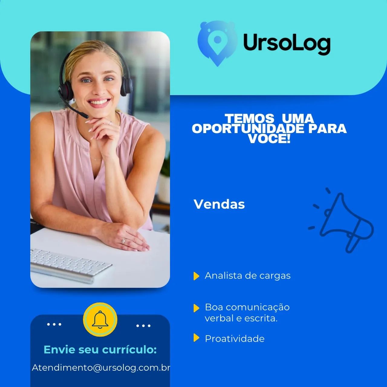 Vaga para Analista de Cargas /vendas - UrsoLog