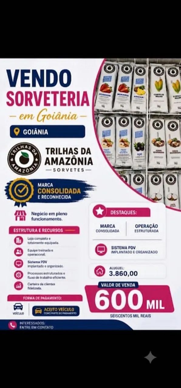 Sorveteria Trilhas da Amazônia em Goiânia!!!!