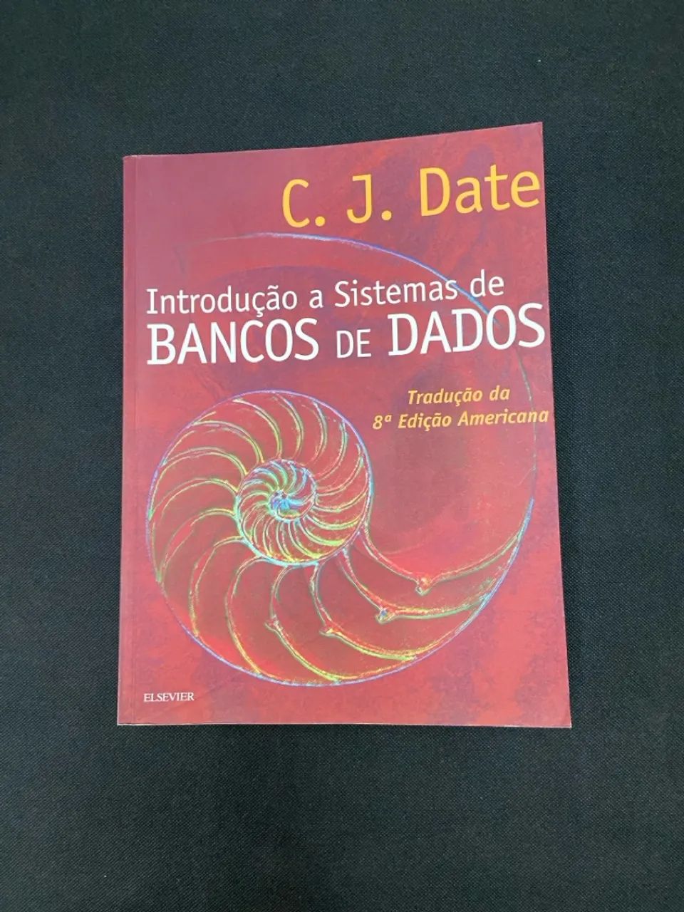 Introdução a Sistemas de Bancos de Dados - C. J. Date - Foto 2