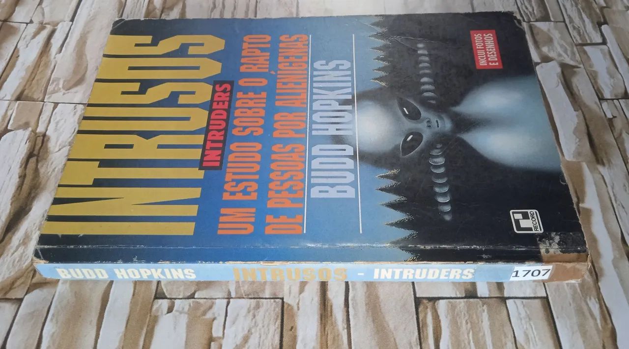 Intrusos - Intruders: Um Estudo Sobre o Rapto de Pessoas por Alienígenas, de Bud Hopkins. - Foto 3