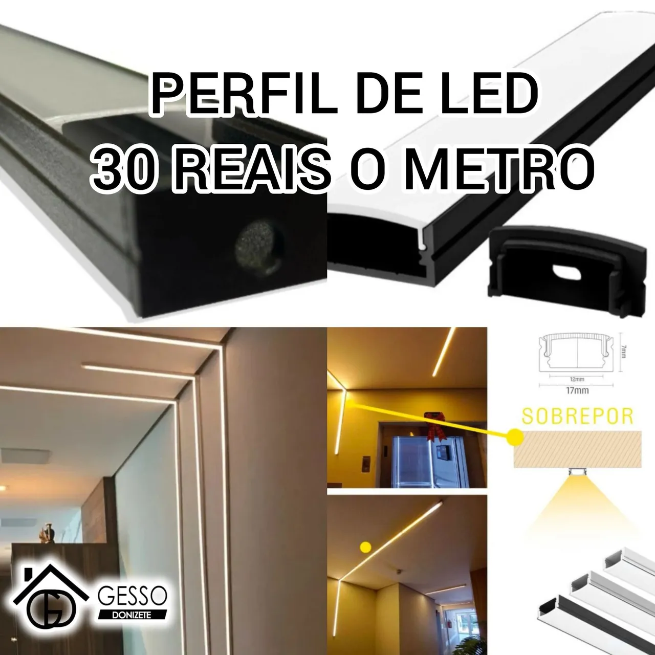 Perfil de LED para Iluminação - 30 Reais o Metro