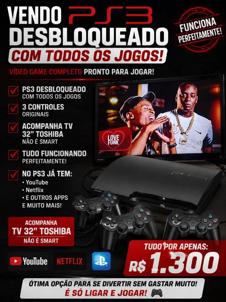 Tv Toshiba 32 polegadas não é smart acompanhada com um PS3 slim desbloqueado 3 controles