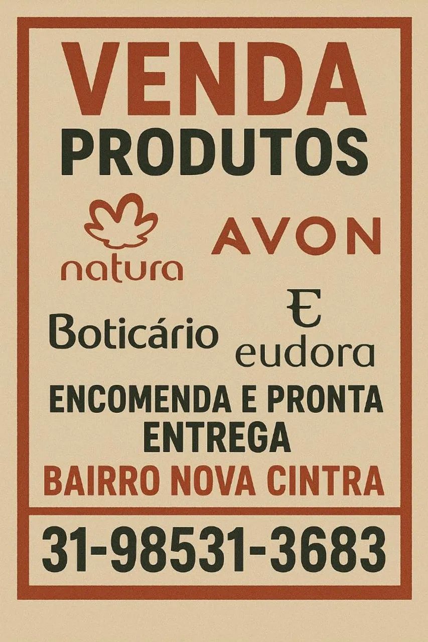 Produtos Natura, Avon, Boticário e Eudora - Foto 6