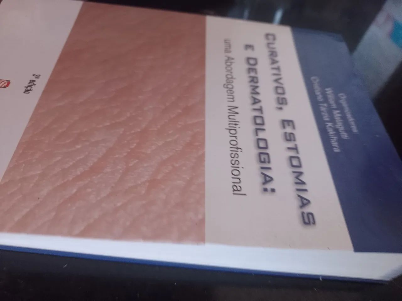 Livro Curativos, Estomias e Dermatologia  - Foto 3