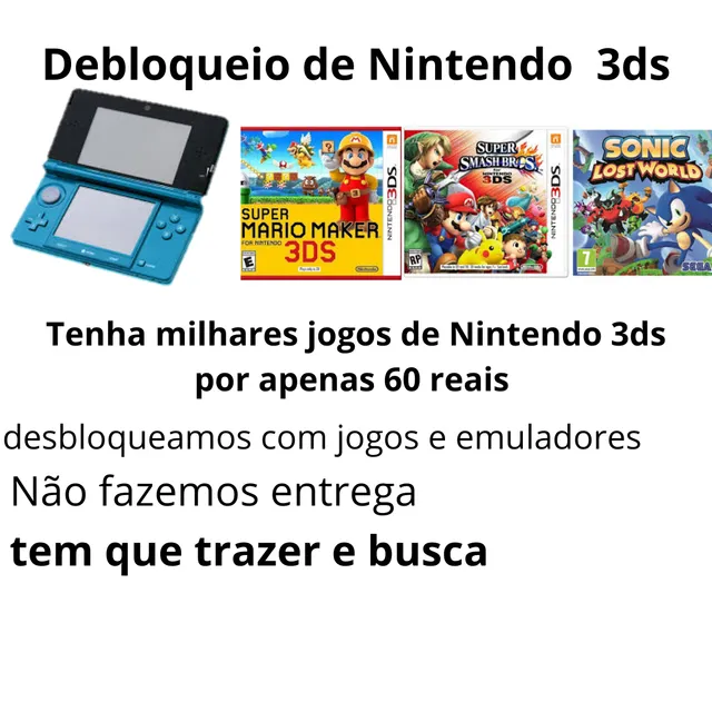 3ds desbloqueado joga online atualizado + a vista desconto em Brasil