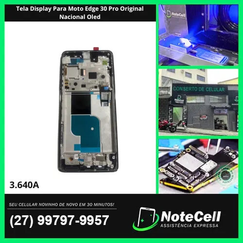 Tela Display Para Moto Edge 30 Pro Original Nacional Oled- Instalação Expressa Em 30 Min!