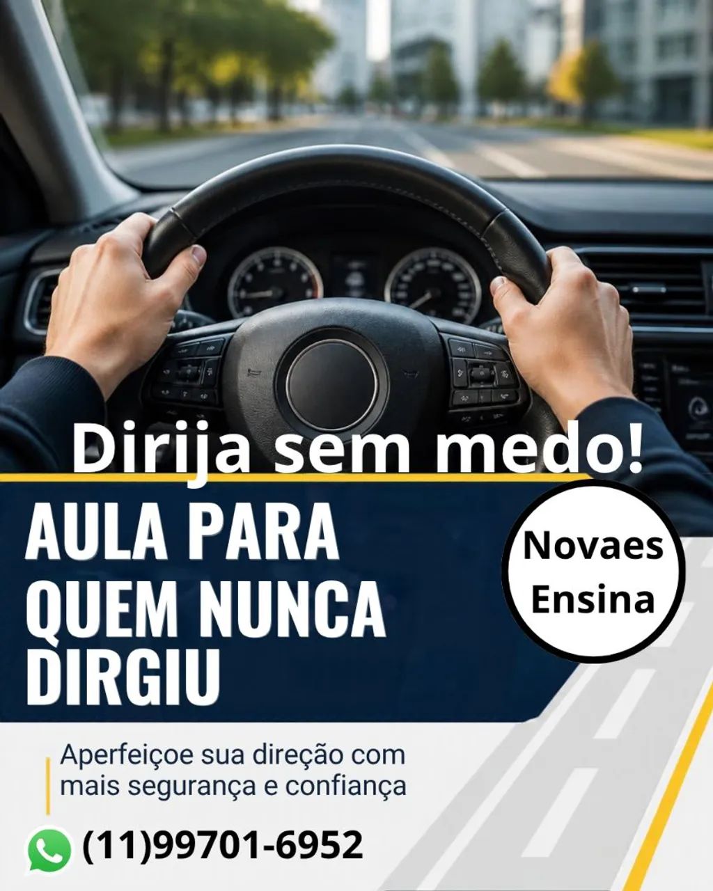 QUER APRENDER A DIRIGIR? SEM MEDO?