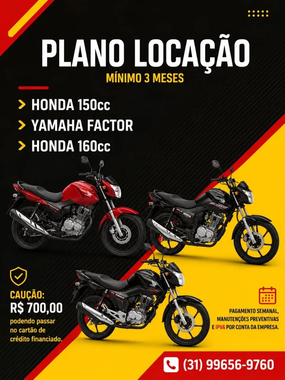 aluguel de moto (Honda 150cc e 160cc, factor)