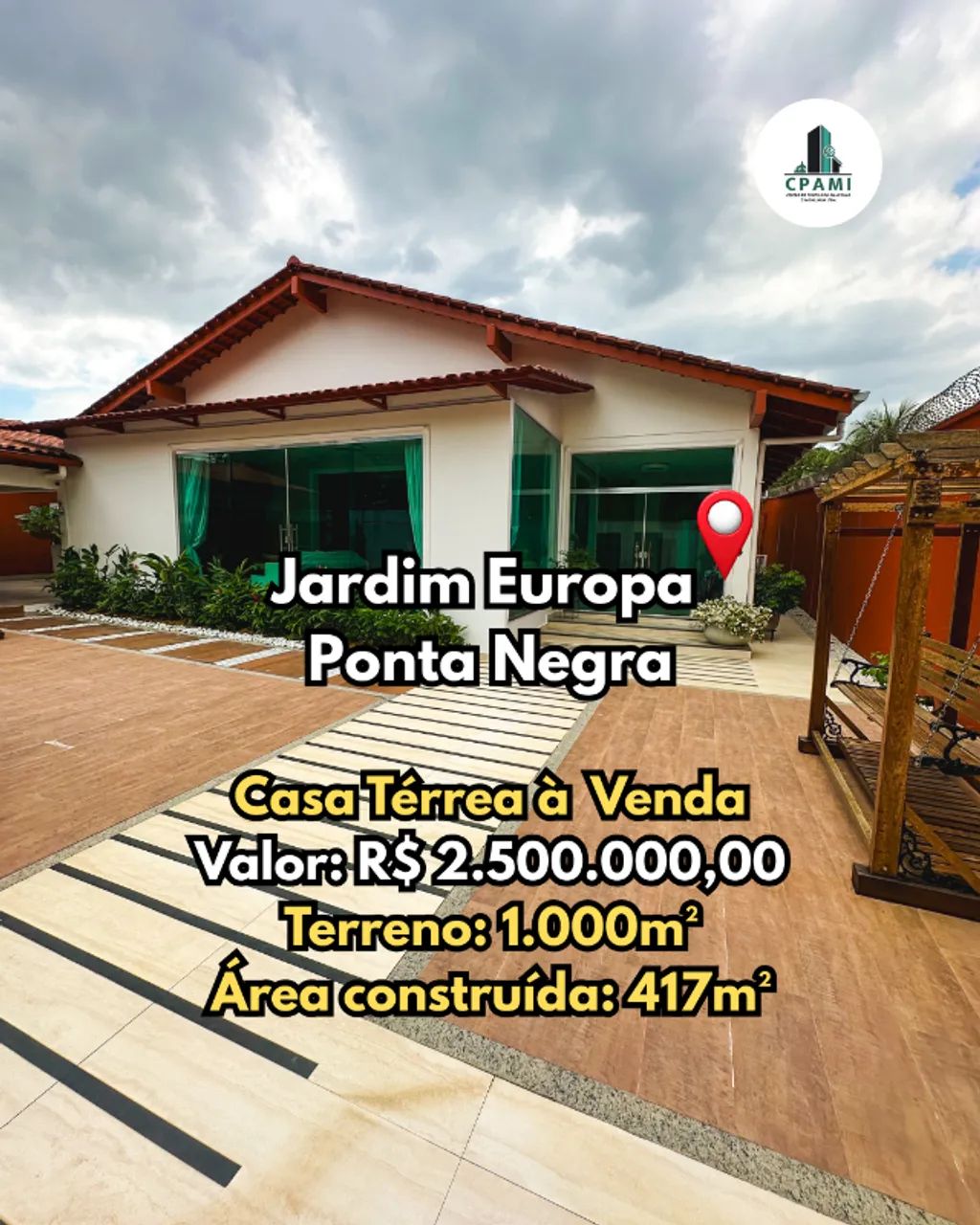Jardim Europa Ponta Negra - Casa Térrea de alto padrão c/ 1000m²