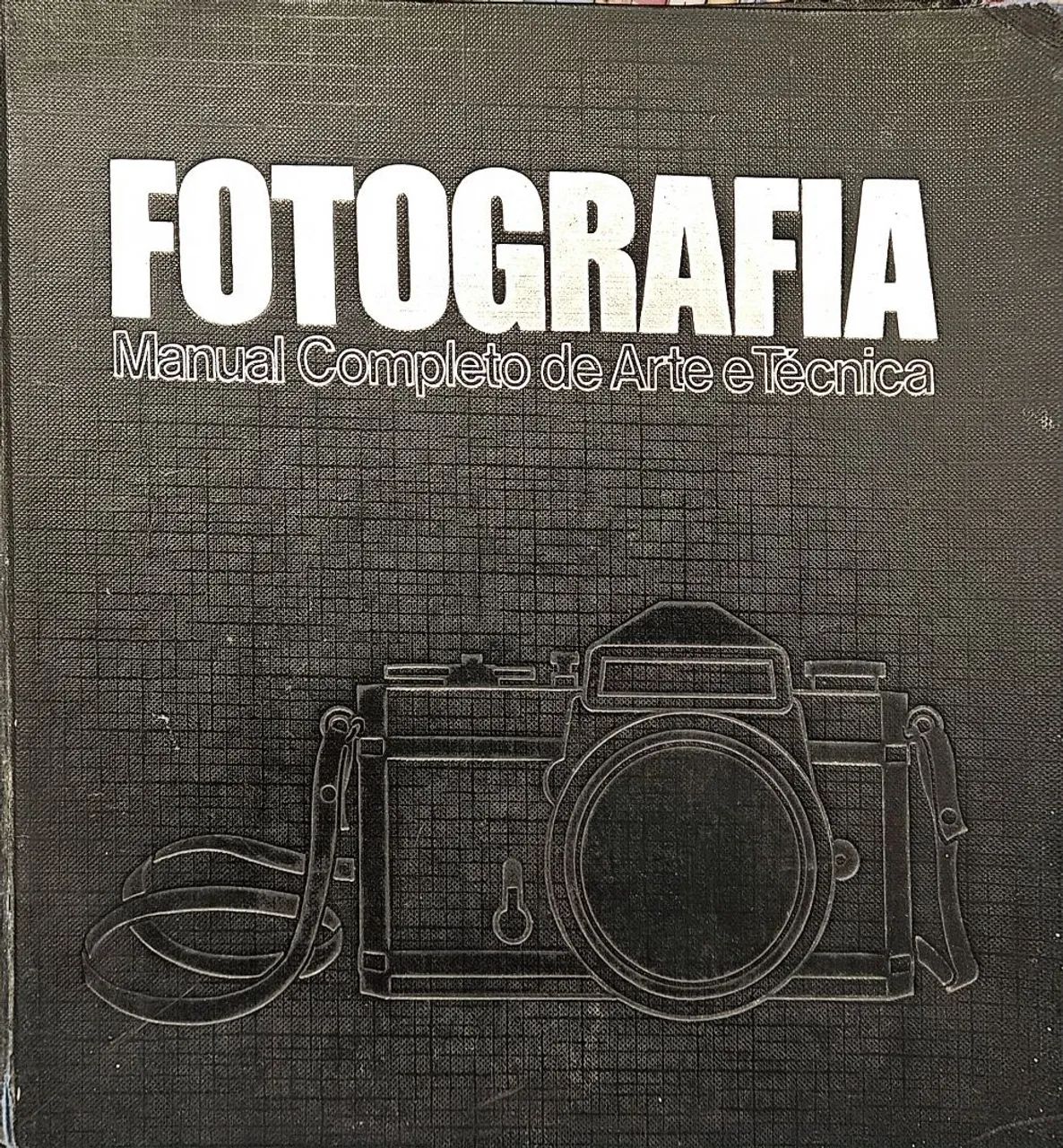 Livro Fotografia manual completo de Arte e Técnica