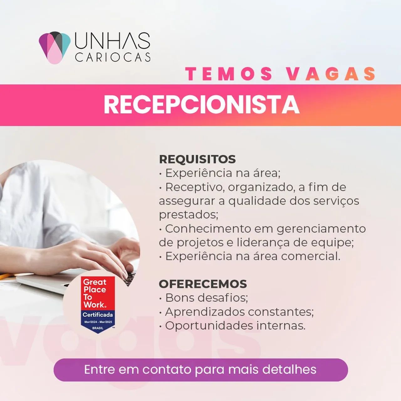 Vaga Recepcionista e Nails