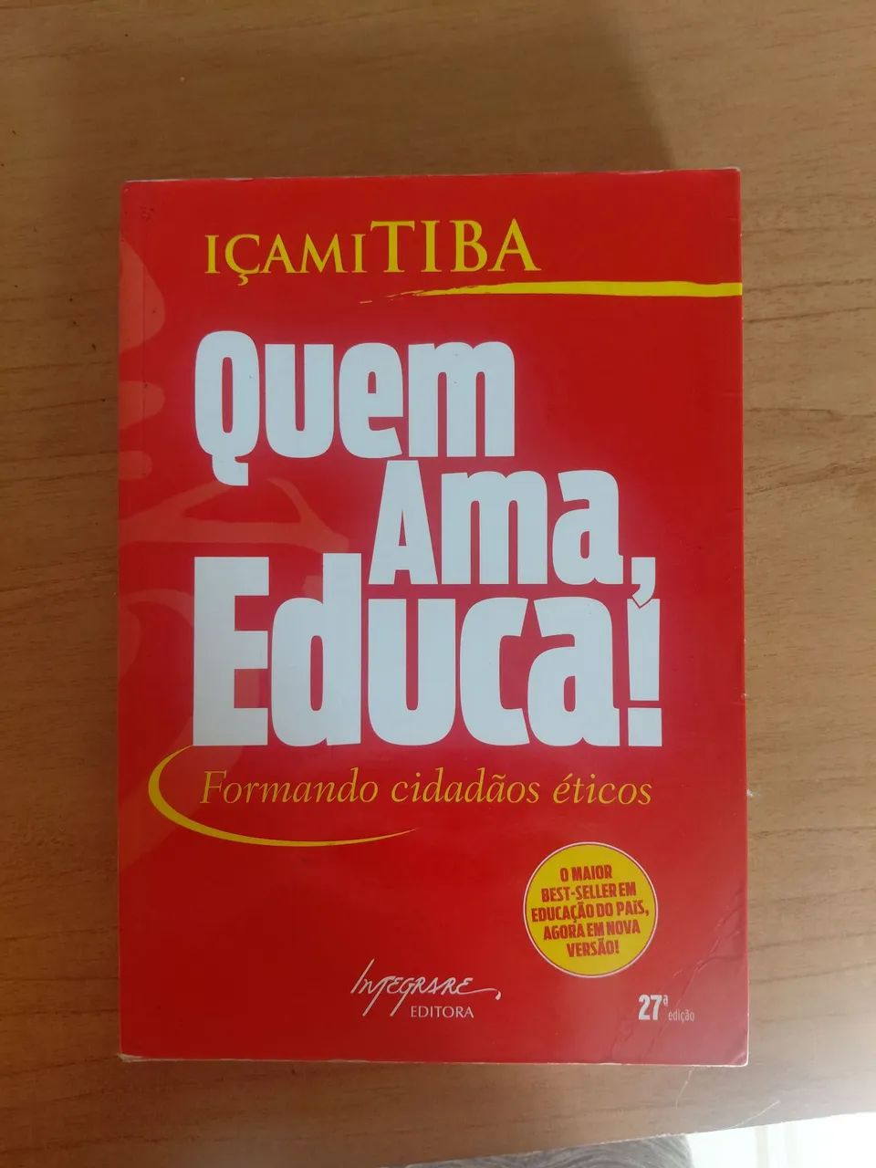 Livro - Quem ama educa
