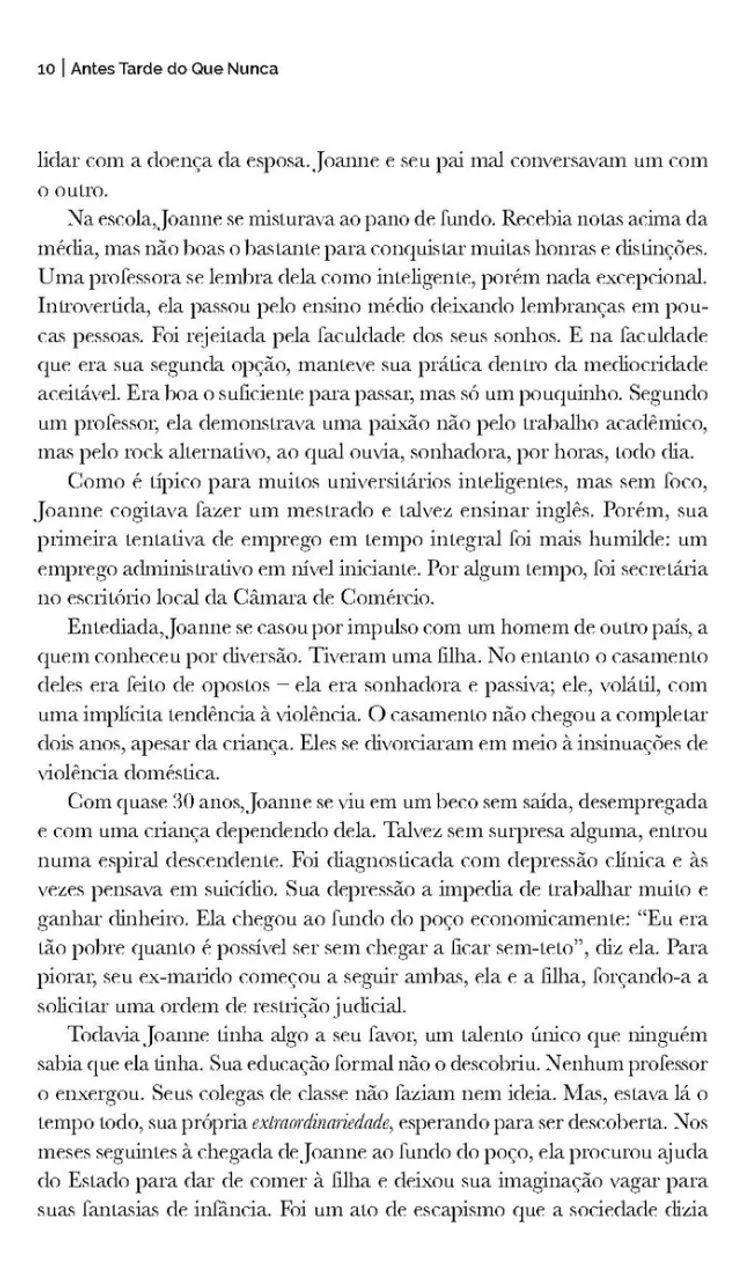 Antes tarde do que nunca: O poder da paciência em um mundo obcecado pelo sucesso precoce - Foto 2