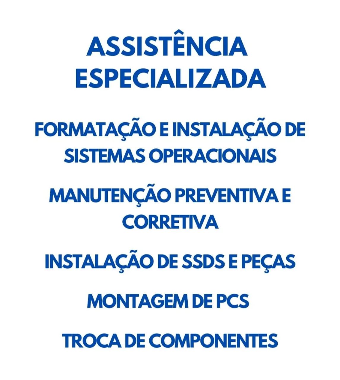 Limpeza, montagem e outros serviços para PC