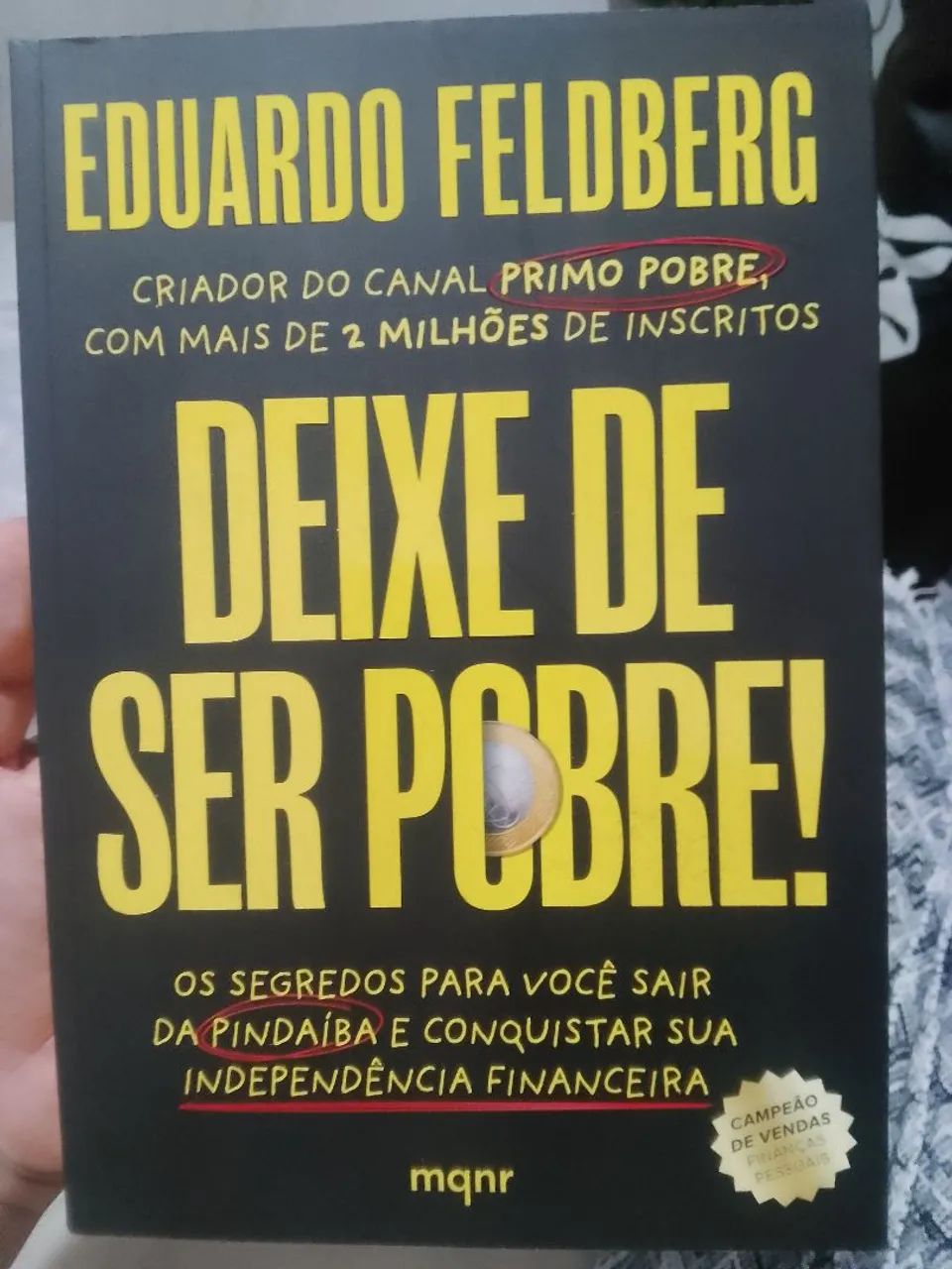 Deixe de Ser Pobre - Eduardo Feldberg