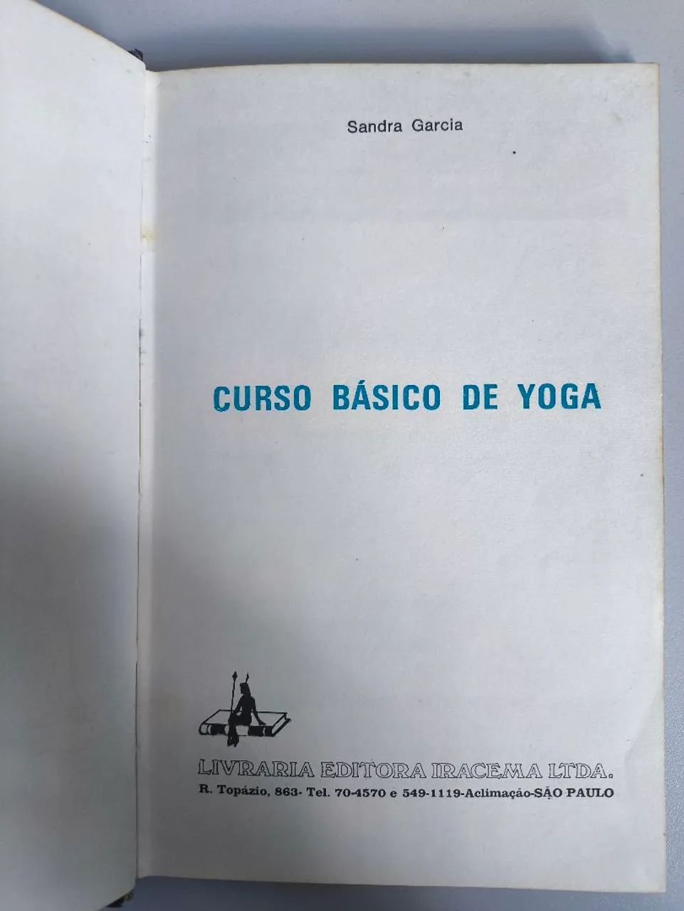 Coleção 3 Livros Yoga - Sandra Garcia (Hatha, Karma e Básico) - Foto 2