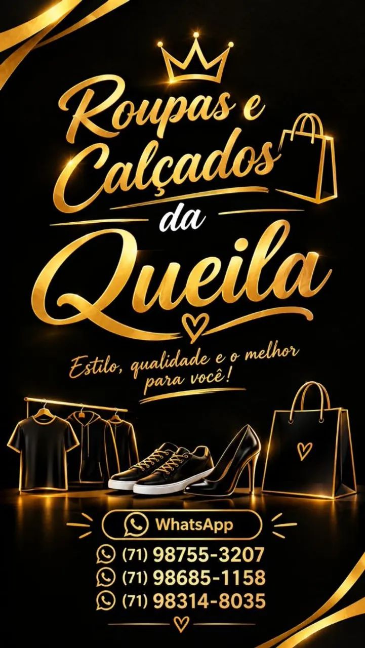 Roupas e calçados da Queila ?