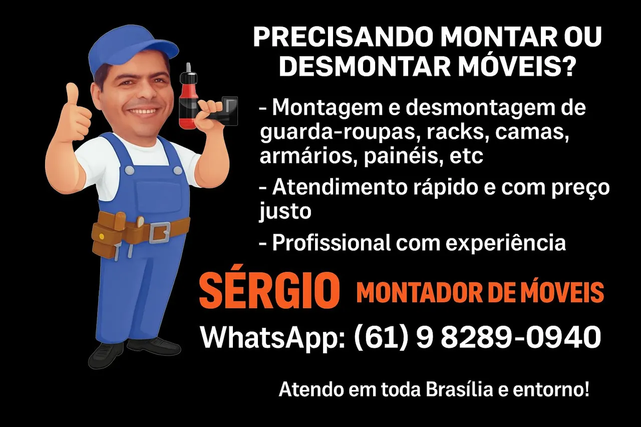 Montador de móveis em São Sebastião Brasilia-DF região