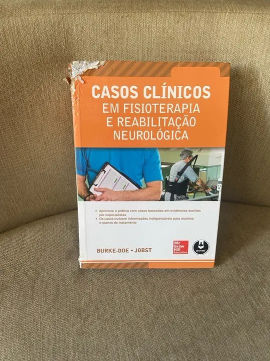 Livro Casos Clínicos em Fisioterapia e Reabilitação Neurológica