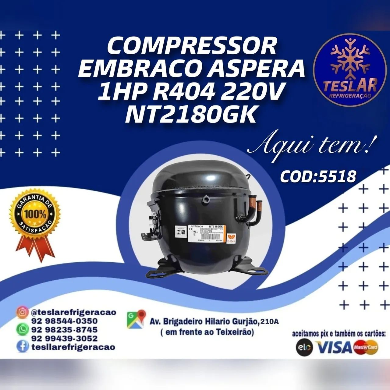 Compressor Embraco Aspera 1HP R404 220V NT2180GK