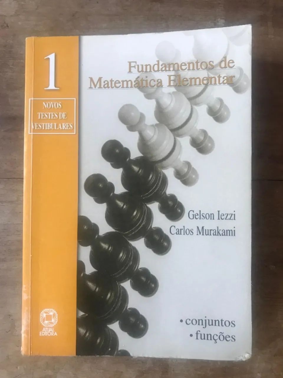 Livro Fundamentos de matemática Elementar Volume 1 - Conjuntos e ...