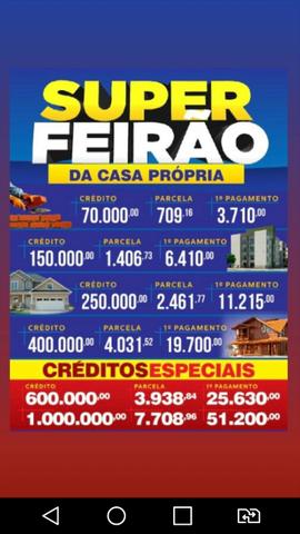Super feirão da casa própria (leia o anúncio)
