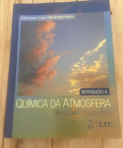 Livro Introducao a Quimica da Atmosfera - Ciencia, vida e sobrevivencia
