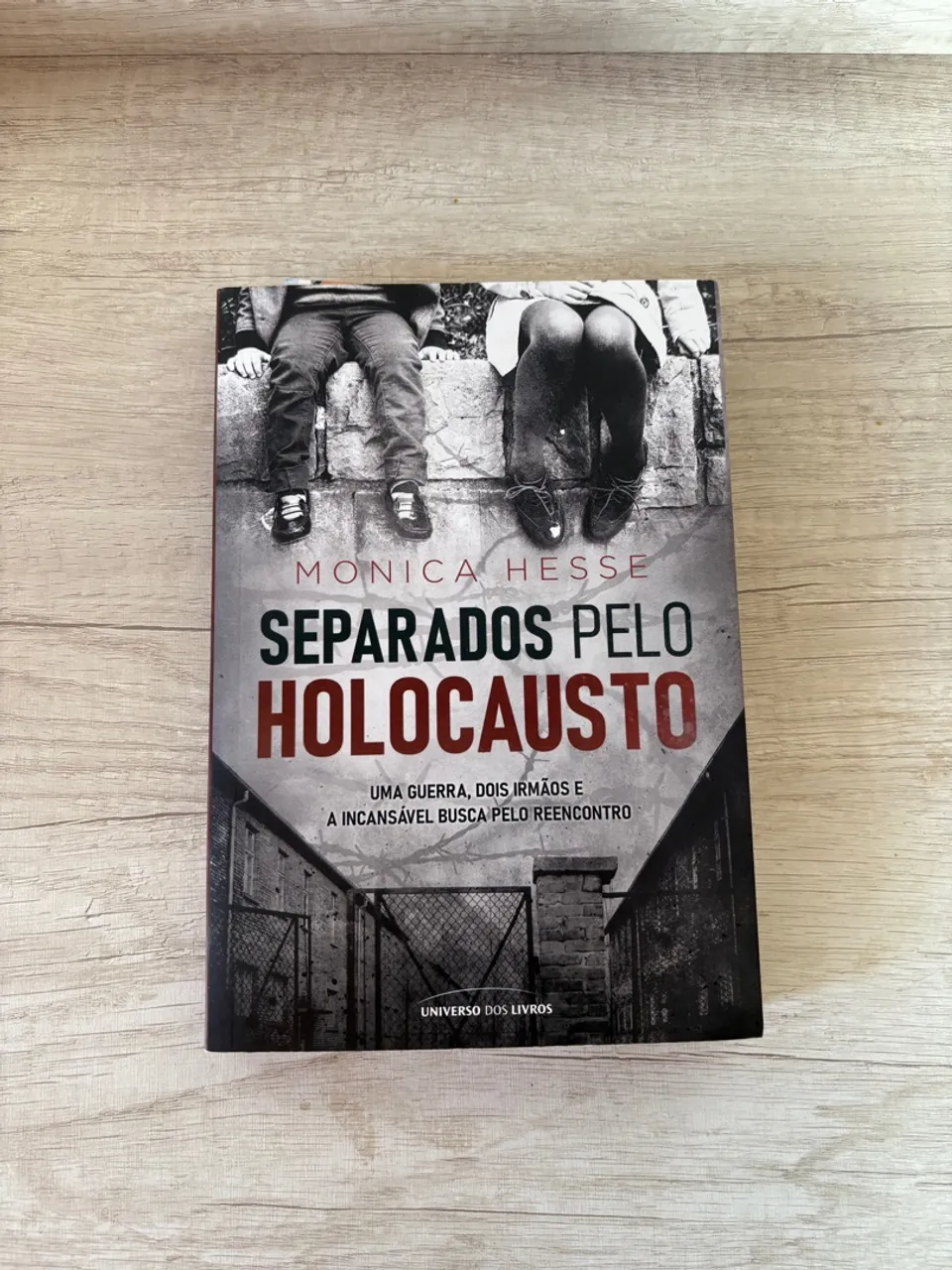 Livro Separados pelo Holocausto - Monica Hesse