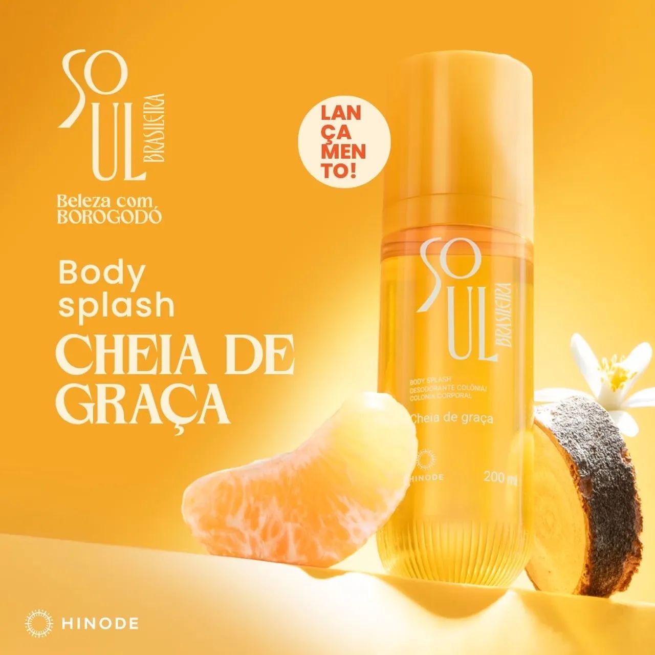 Body Splash Hinode Beleza com borogodó a nova linha da Mulher Brasileira. 