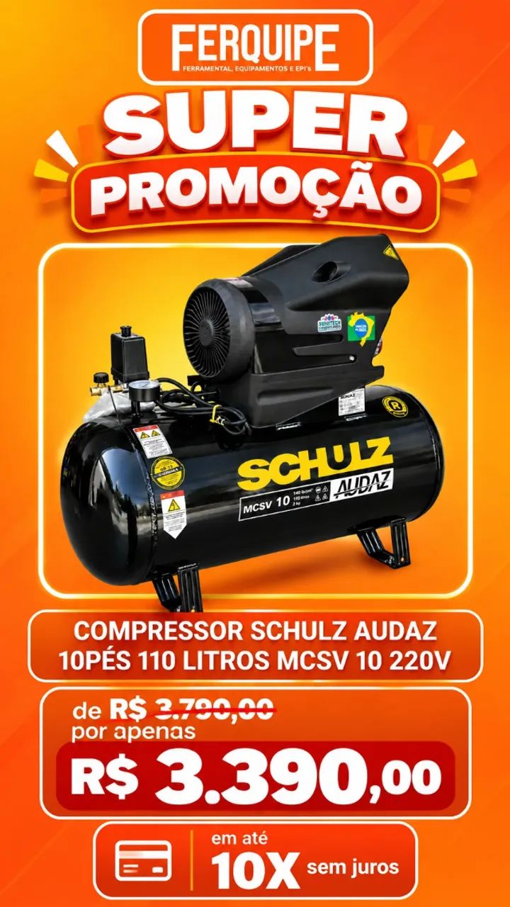 COMPRESSOR SCHULZ AUDAZ 10 PÉS 110 LTS 220V