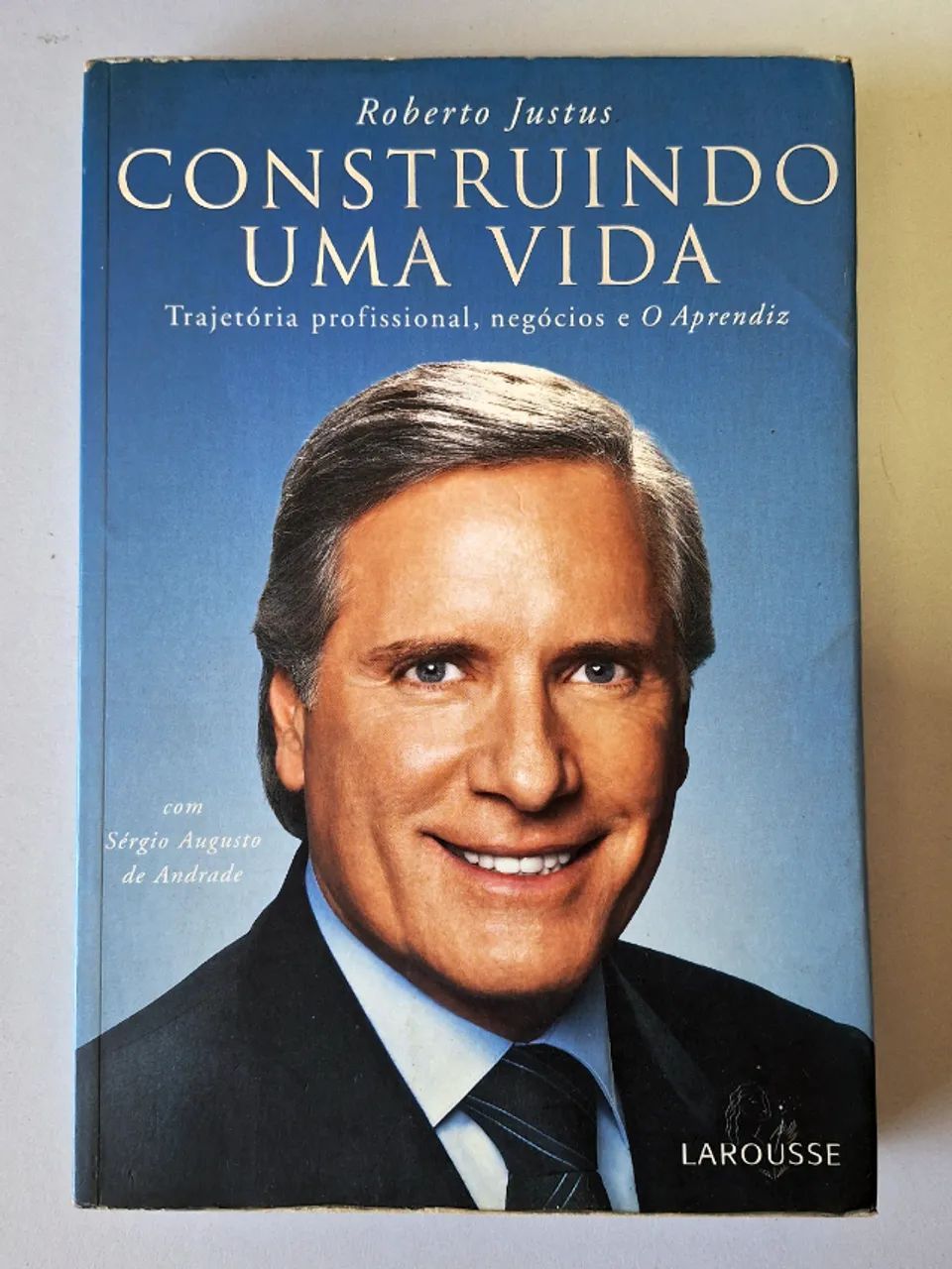 Construindo uma Vida Roberto Justus