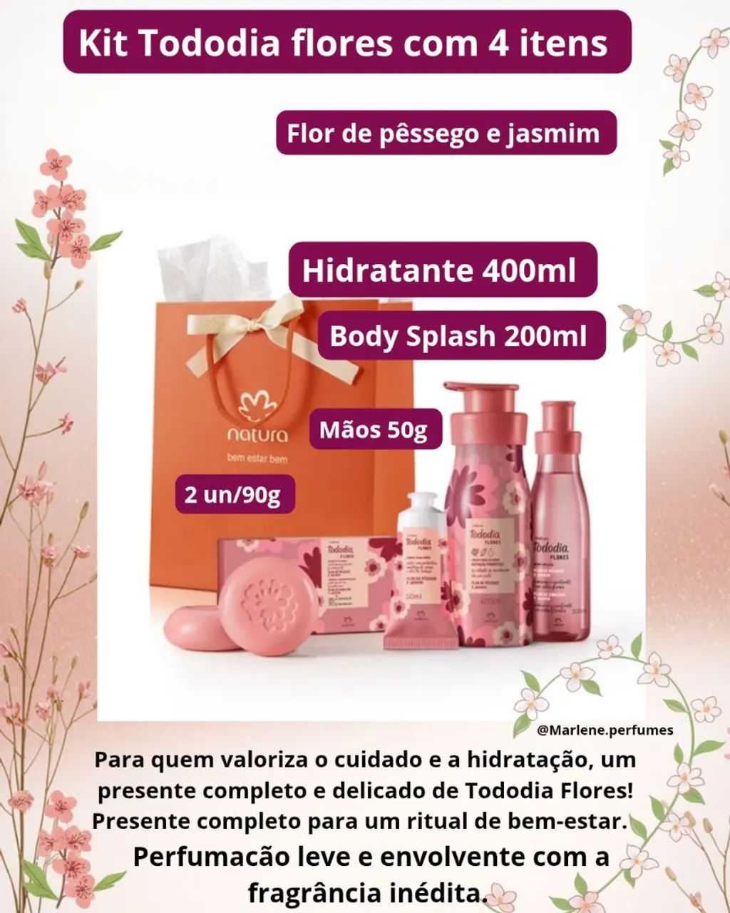 Kit Tododia Flor de de pêssego e jasmim- Natura 