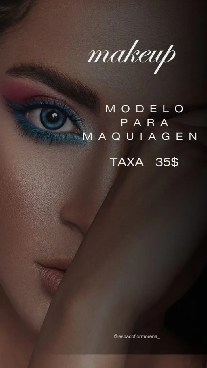 Modelo para Maquiagem - Taxa 35$