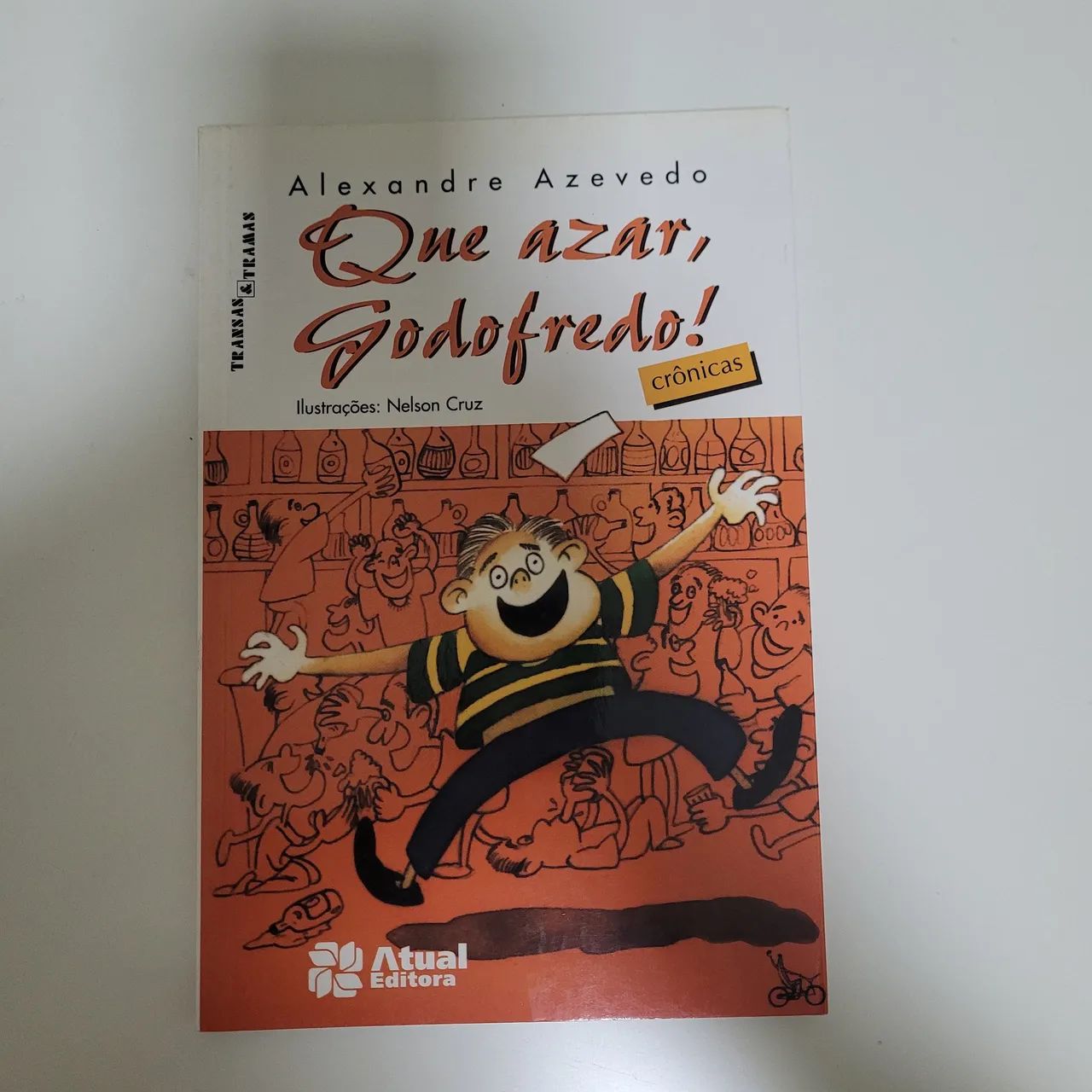 Que Azar, Godofredo! - Alexandre Azevedo
