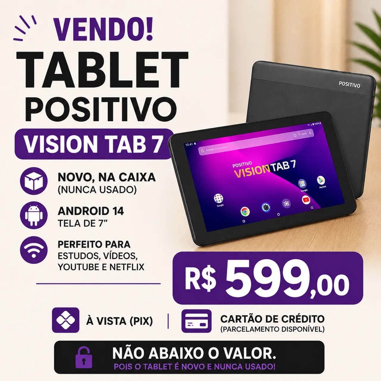 TABLET POSITIVO VISION TAB 7 NOVO - NUNCA USADO!