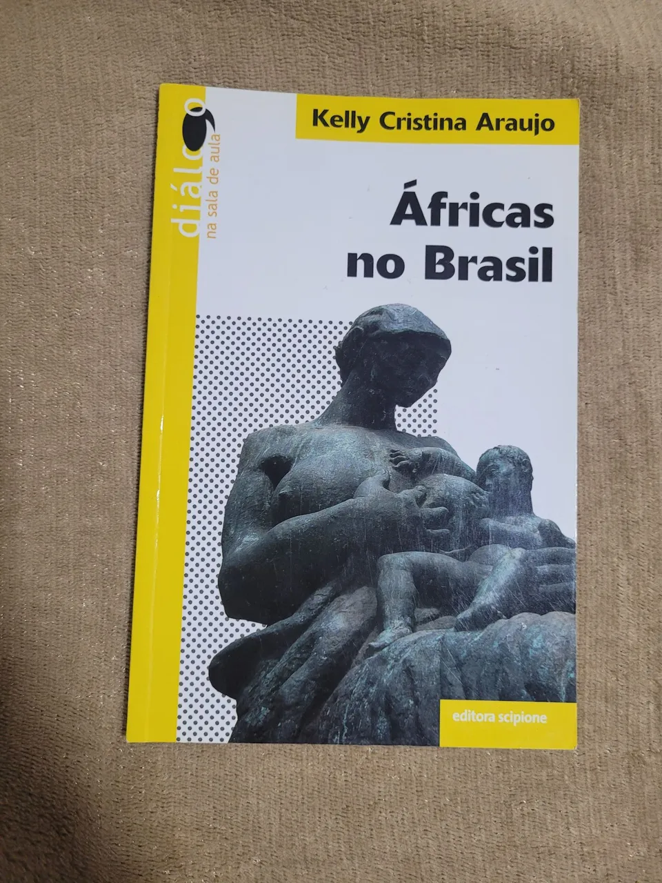 Áfricas no Brasil - Kelly Cristina Araujo