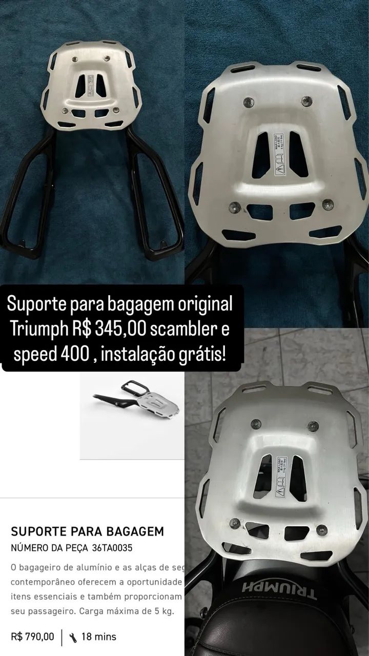 Suporte para bagagem original Triumph R$ 345,00 scambler e speed