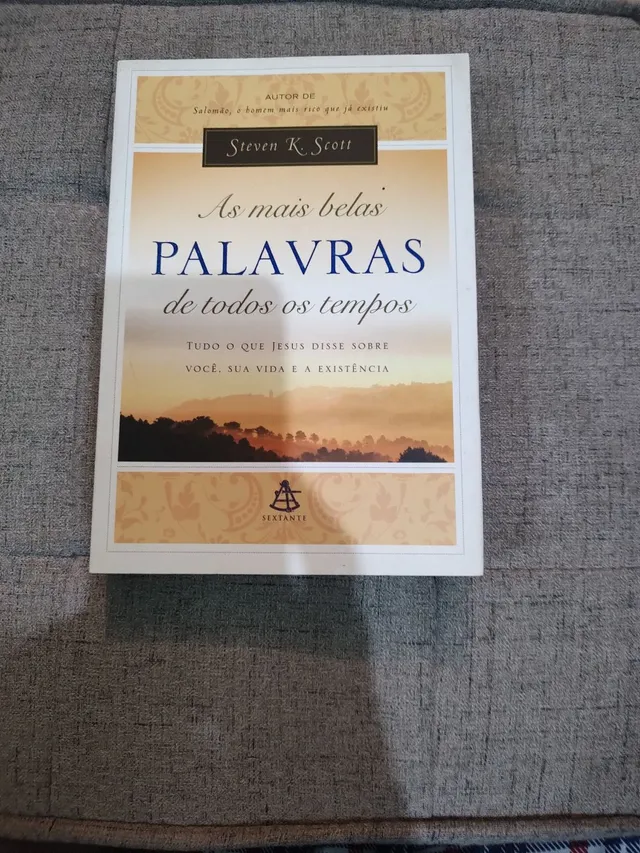 Livro As Belas Palavras de Todos os Tempos Steven k. scott