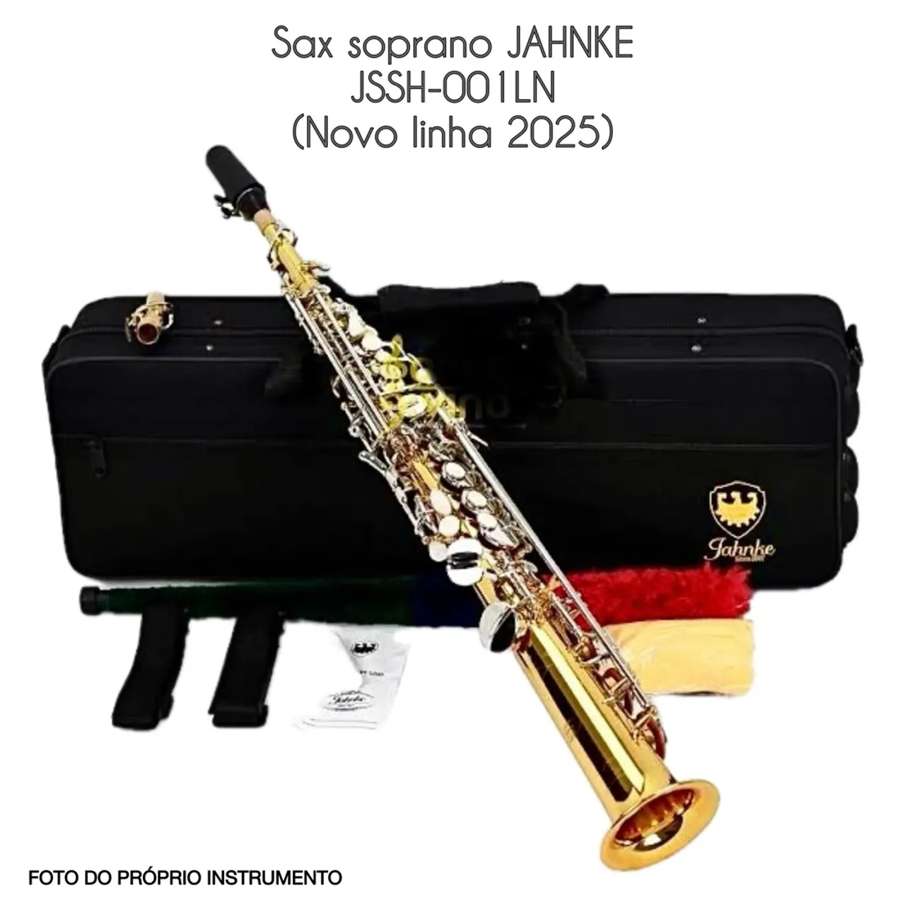 Sax Soprano JAHNKE JSSH-001LN Novo