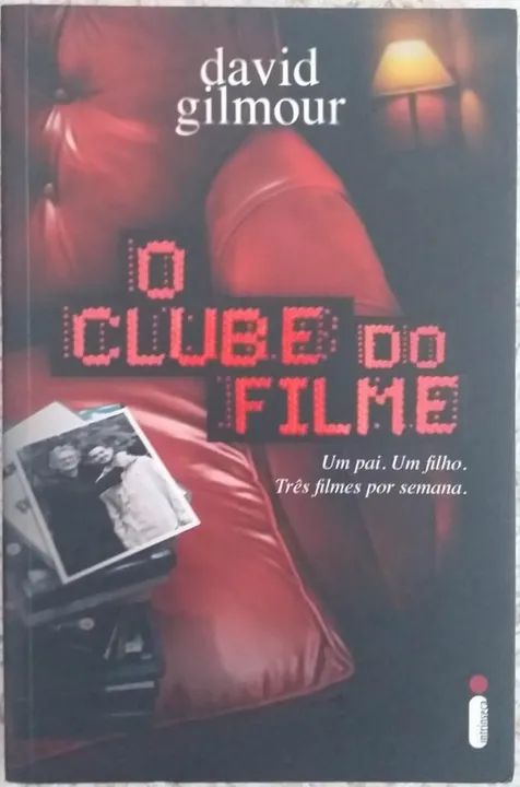 Livro O Clube do Filme - David Gilmour