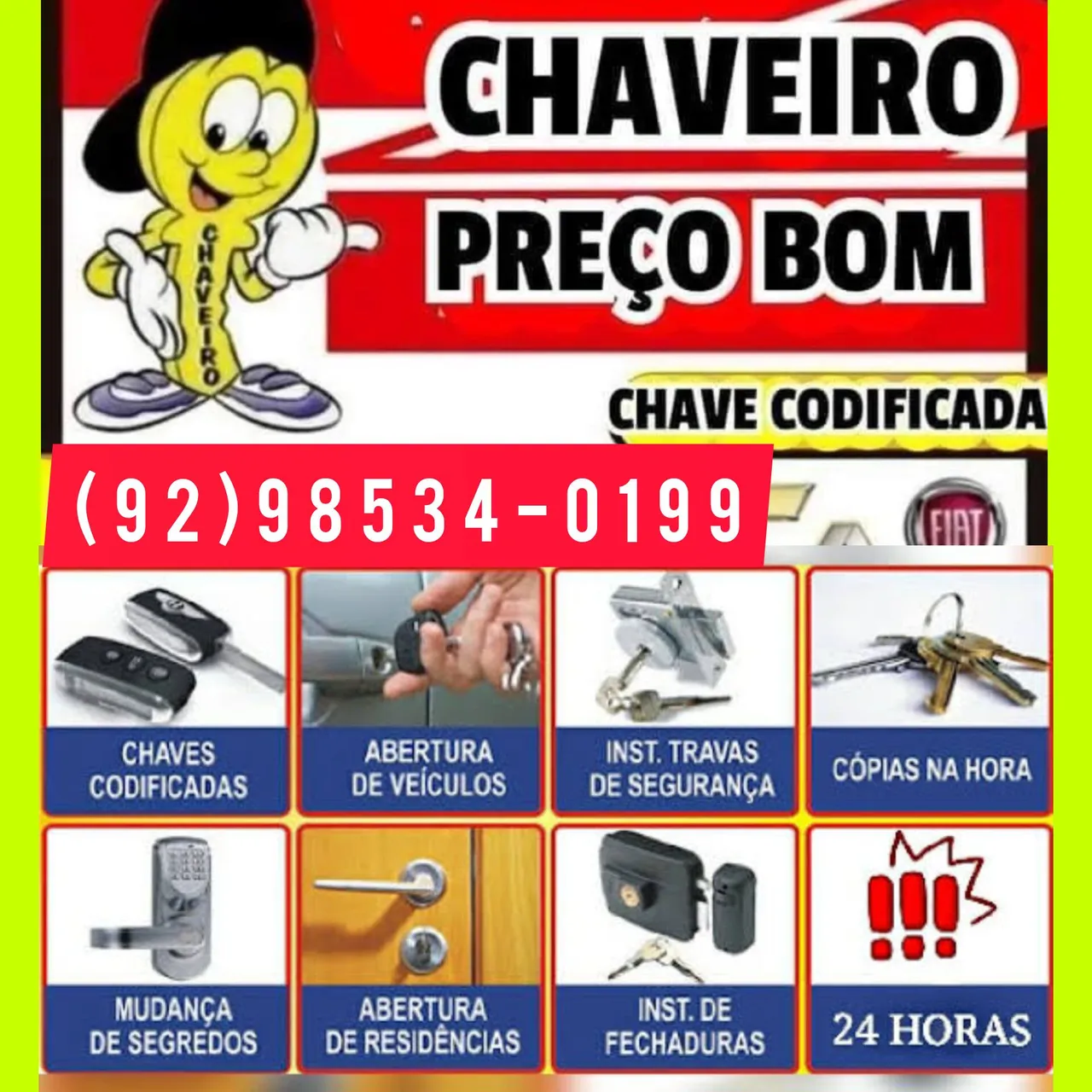 Chaveiro 24 horas Bom Preço Ligue