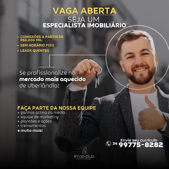 VAGA CORRETOR DE IMÓVEIS PARA NOVATOS NO MERCADO