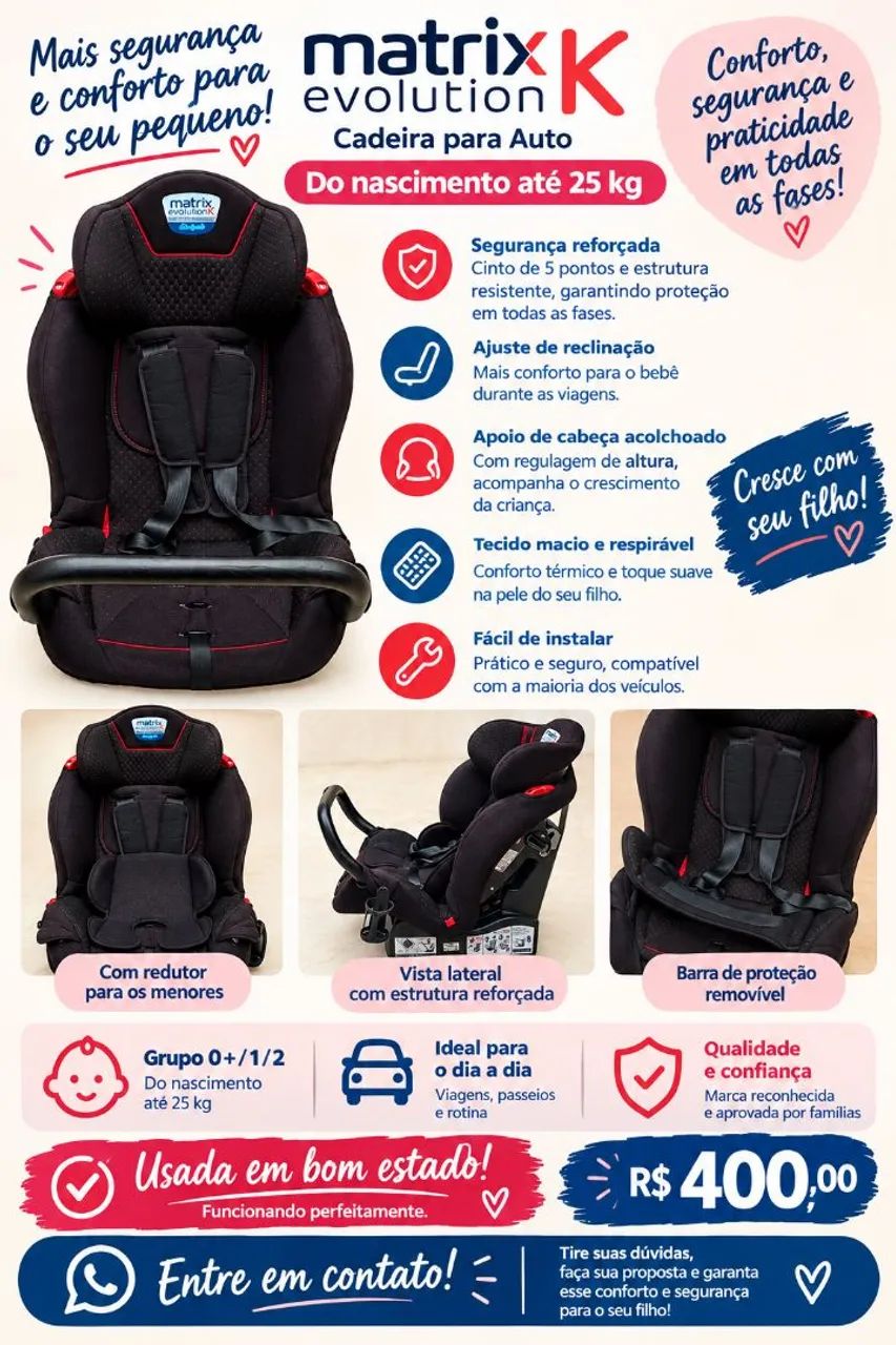 Cadeirinha para Auto Matrix Evolution