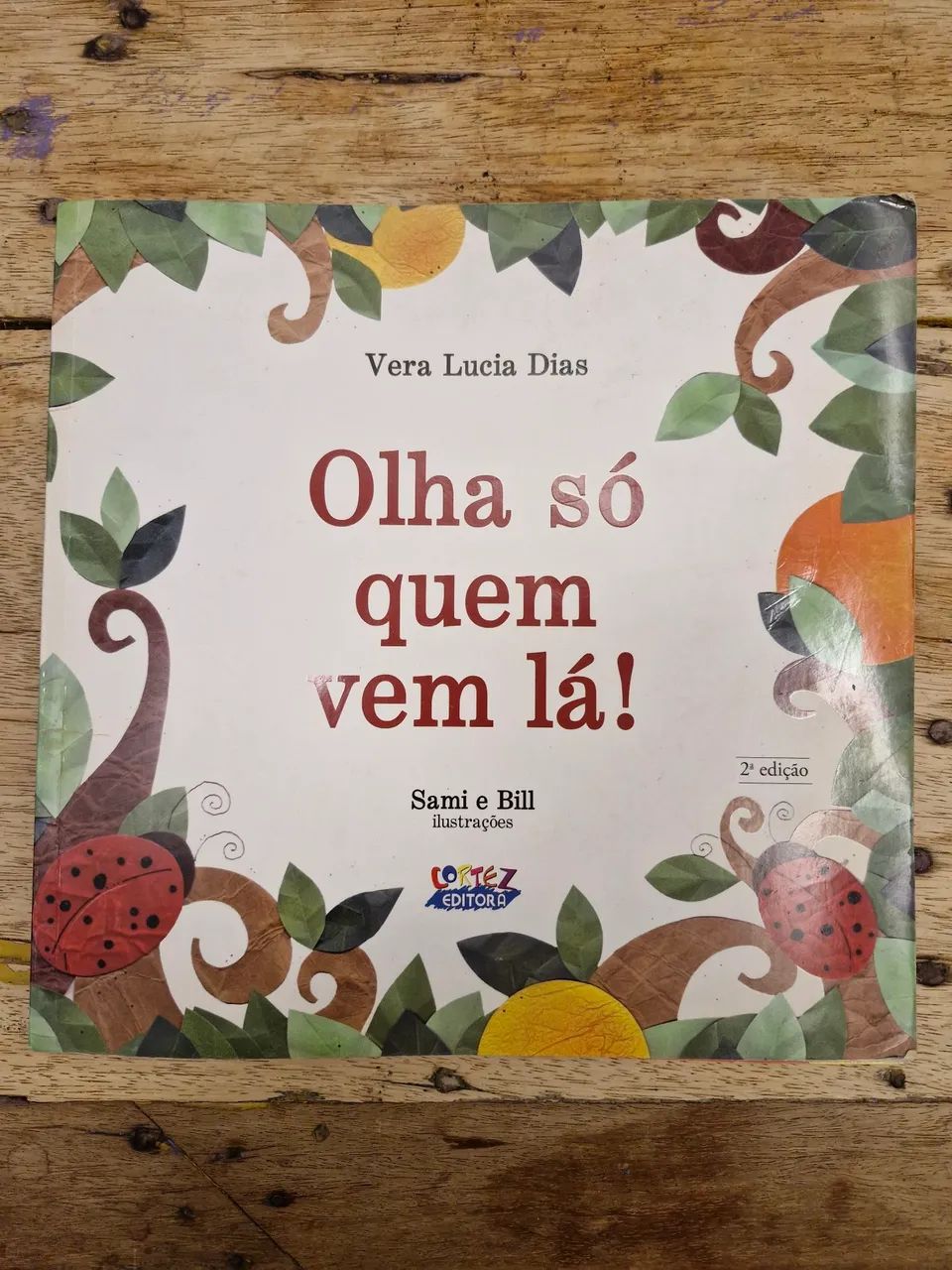 Olha só quem vem lá 