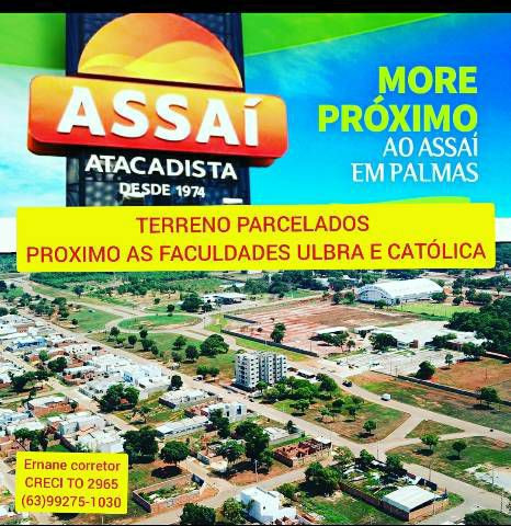 Mega oportunidade terrenos parcelados no boleto ao lado ulbra e Assaí atacadista
