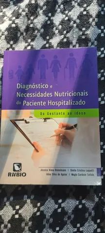 Diagnóstico e Necessidades Nutricionais do Paciente Hospitalizado - Da ...