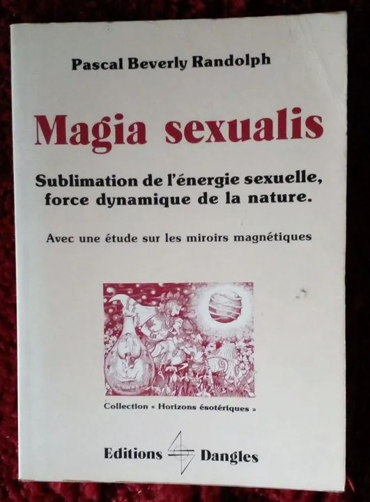 MAGIA SEXUALIS/ PASCAL BEVERLY